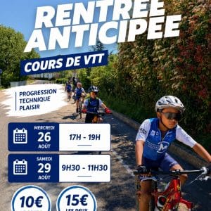 Rentrée anticipée – Cours de VTT - Ecole de Vélo