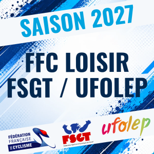 Adhésion FFC Loisir, FSGT ou UFOLEP